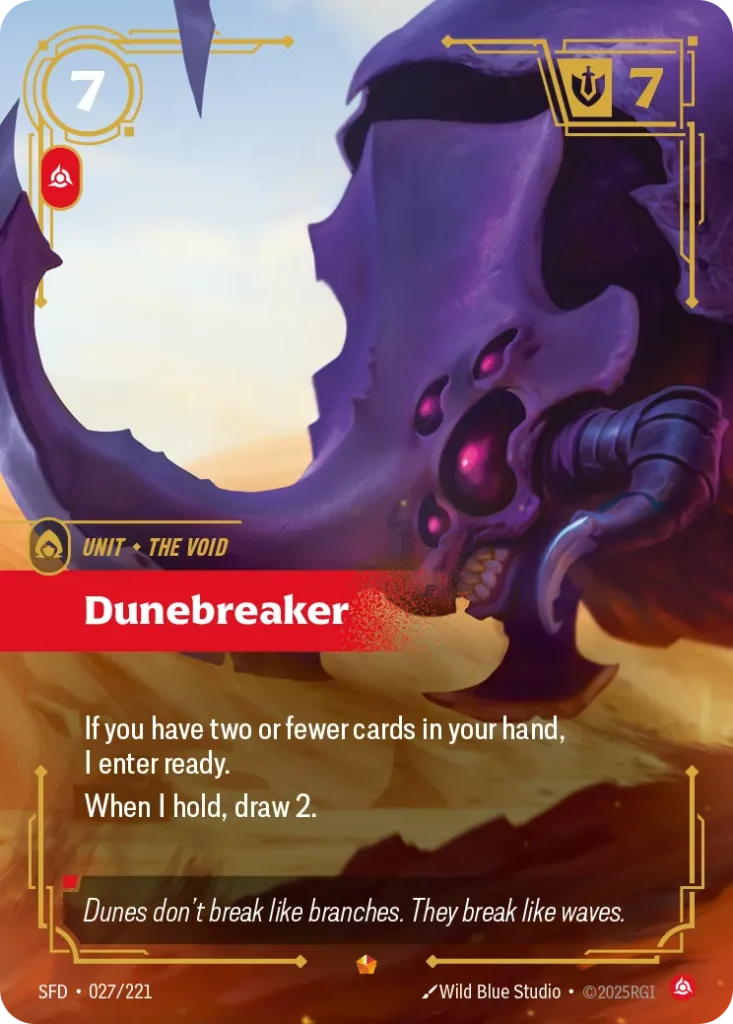 Karta Riftbound: Dunebreaker — Unit, kolor Fury, dodatek Spiritforged. Ilustracja: Wild Blue Studios. Opis karty: If you have two or fewer cards in your hand, I enter ready.When I hold, draw 2.