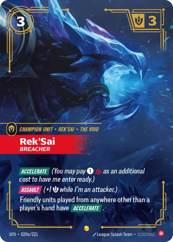 Karta Riftbound: Rek'Sai - Breacher (Alternate Art) — Unit, kolor Fury, dodatek Spiritforged. Ilustracja: League Splash Team. Opis karty: Accelerate (You may pay 1⚡ as an additional cost to have me enter ready.) Assault (+1 💪 while I'm an a