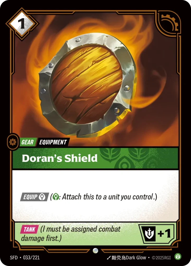 Karta Riftbound: Doran's Shield — Gear, kolor Calm, dodatek Spiritforged. Ilustracja: 黯荧岛Dark Glow. Opis karty: Equip (: Attach this to a unit you control.)