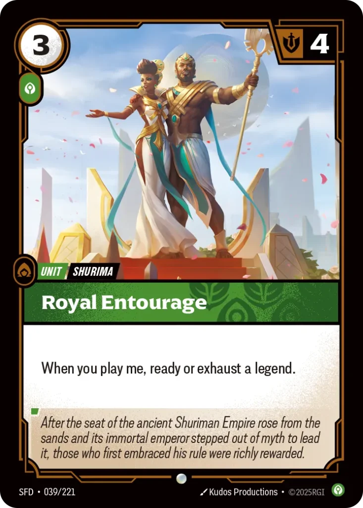 Karta Riftbound: Royal Entourage — Unit, kolor Calm, dodatek Spiritforged. Ilustracja: Kudos Productions. Opis karty: When you play me, ready or exhaust a legend.