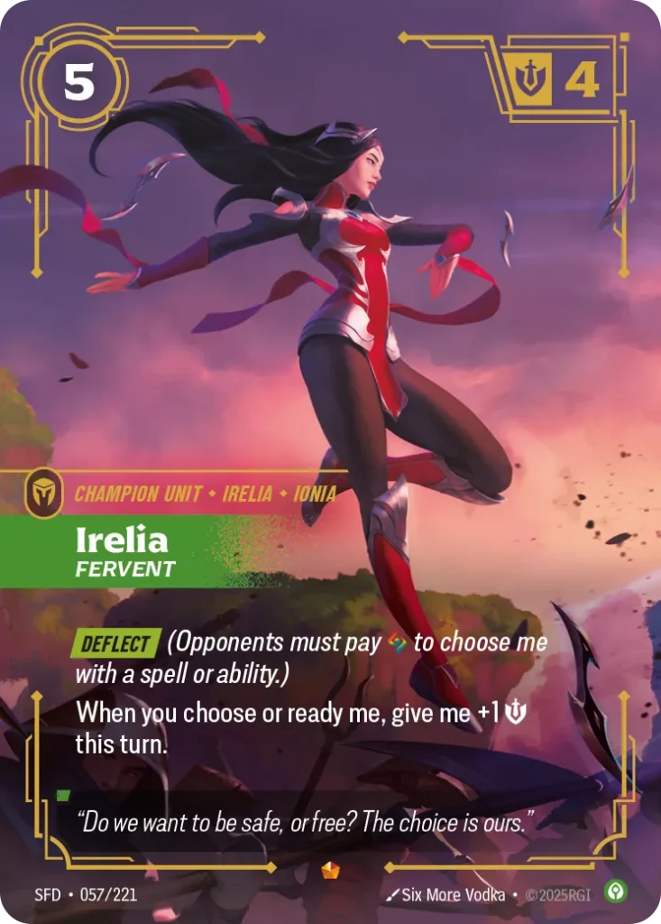 Karta Riftbound: Irelia - Fervent — Unit, kolor Calm, dodatek Spiritforged. Ilustracja: Six More Vodka. Opis karty: Deflect (Opponents must pay to choose me with a spell or ability.)When you choose or ready me, give me +1 💪 this turn.