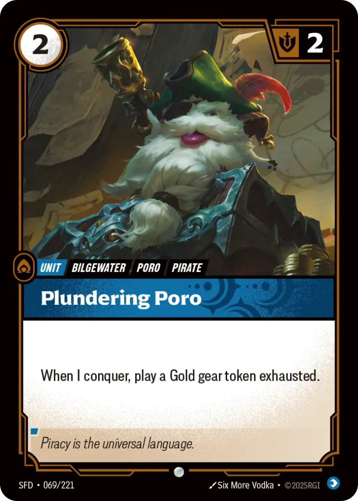 Karta Riftbound: Plundering Poro — Unit, kolor Mind, dodatek Spiritforged. Ilustracja: Six More Vodka. Opis karty: When I conquer, play a Gold gear token exhausted.