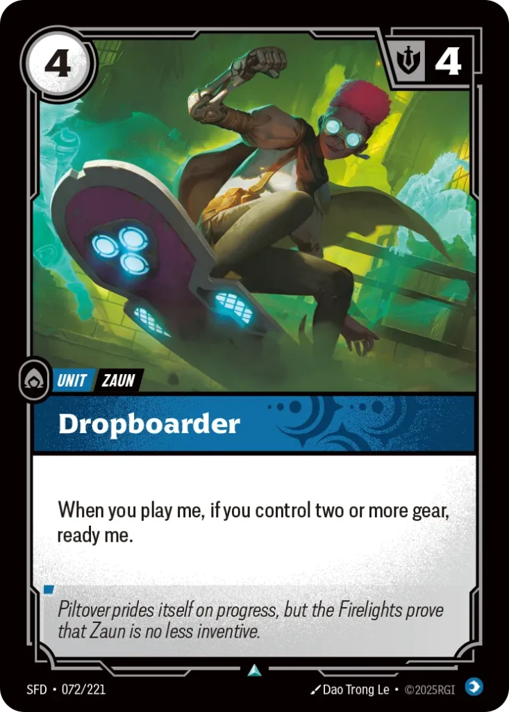 Karta Riftbound: Dropboarder — Unit, kolor Mind, dodatek Spiritforged. Ilustracja: Dao Trong Le. Opis karty: When you play me, if you control two or more gear, ready me.