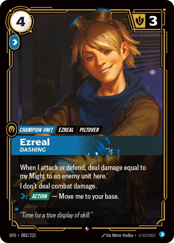 Karta Riftbound: Ezreal - Dashing — Unit, kolor Mind, dodatek Spiritforged. Ilustracja: Six More Vodka. Opis karty: When I attack or defend, deal damage equal to my Might to an enemy unit here.I don't deal combat damage.: Action — Move me t