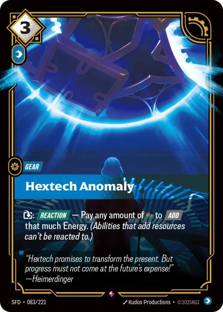 Karta Riftbound: Hextech Anomaly — Gear, kolor Mind, dodatek Spiritforged. Ilustracja: Kudos Productions. Opis karty: : Reaction — Pay any amount of to Add that much Energy. (Abilities that add resources can't be reacted to.)