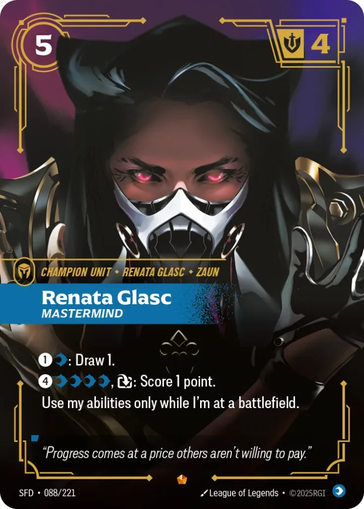 Karta Riftbound: Renata Glasc - Mastermind — Unit, kolor Mind, dodatek Spiritforged. Ilustracja: League of Legends. Opis karty: 1⚡: Draw 1.4⚡, : Score 1 point.Use my abilities only while I'm at a battlefield.