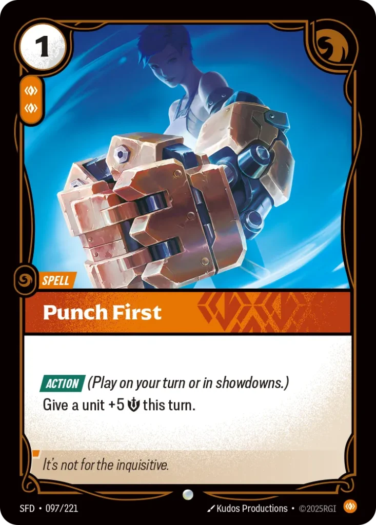 Karta Riftbound: Punch First — Spell, kolor Body, dodatek Spiritforged. Ilustracja: Kudos Productions. Opis karty: Action (Play on your turn or in showdowns.)Give a unit +5 💪 this turn.
