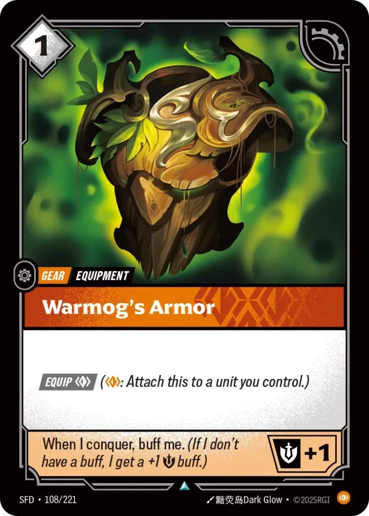 Karta Riftbound: Warmog's Armor — Gear, kolor Body, dodatek Spiritforged. Ilustracja: 黯荧岛Dark Glow. Opis karty: Equip (: Attach this to a unit you control.)
