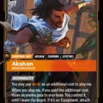 Akshan, Mischievous