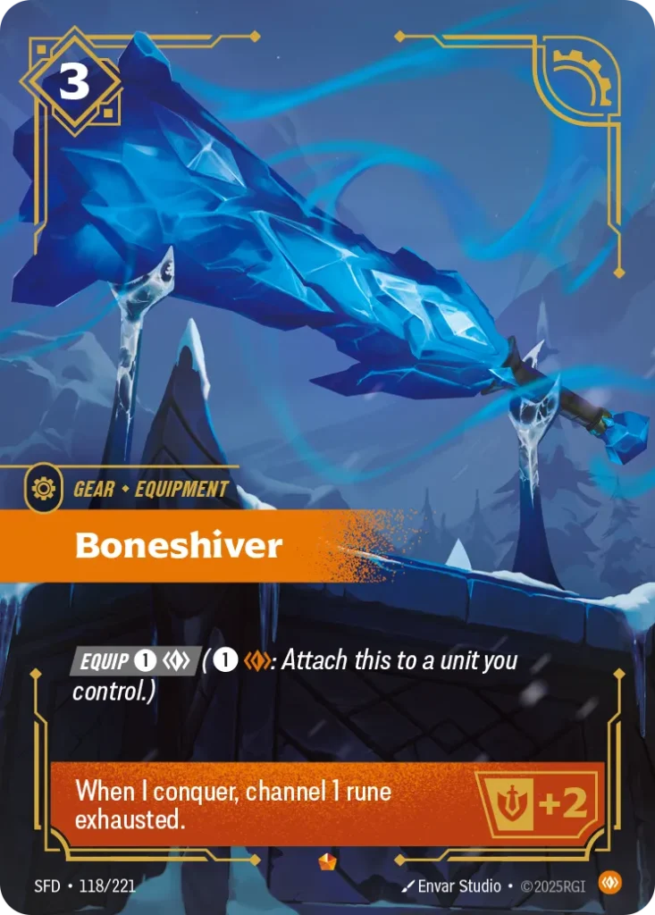 Karta Riftbound: Boneshiver — Gear, kolor Body, dodatek Spiritforged. Ilustracja: Envar Studio. Opis karty: Equip 1⚡ (1⚡: Attach this to a unit you control.)