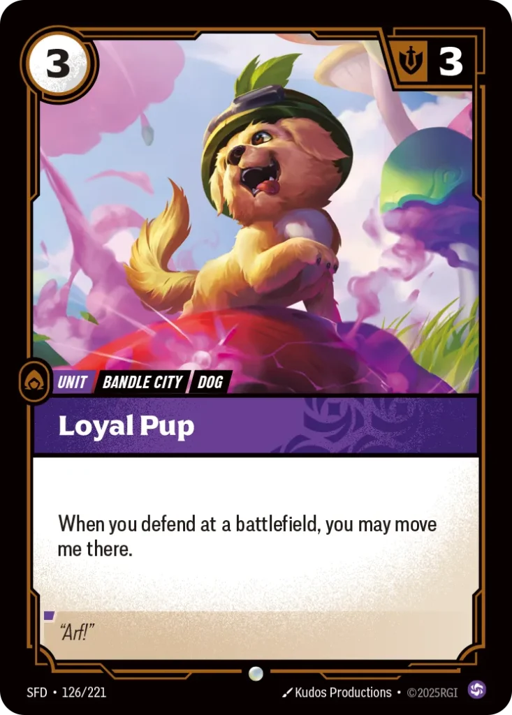 Karta Riftbound: Loyal Pup — Unit, kolor Chaos, dodatek Spiritforged. Ilustracja: Kudos Productions. Opis karty: When you defend at a battlefield, you may move me there.