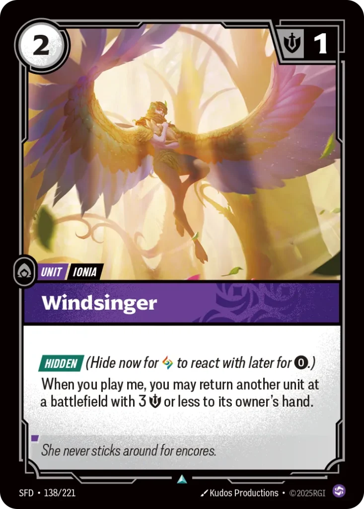 Karta Riftbound: Windsinger — Unit, kolor Chaos, dodatek Spiritforged. Ilustracja: Kudos Productions. Opis karty: Hidden (Hide now for to react with later for 0⚡.)When you play me, you may return another unit at a battlefield with 3 💪 or le