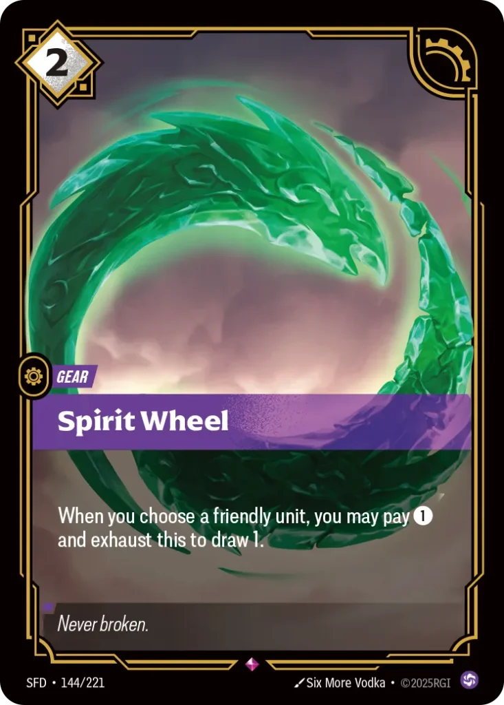 Karta Riftbound: Spirit Wheel — Gear, kolor Chaos, dodatek Spiritforged. Ilustracja: Six More Vodka. Opis karty: When you choose a friendly unit, you may pay 1⚡ and exhaust this to draw 1.