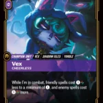 Vex, Cheerless