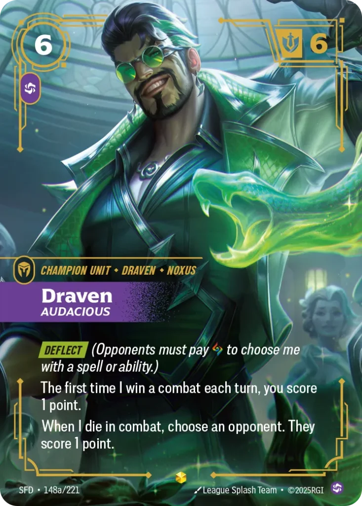 Karta Riftbound: Draven - Audacious (Alternate Art) — Unit, kolor Chaos, dodatek Spiritforged. Ilustracja: League Splash Team. Opis karty: Deflect (Opponents must pay to choose me with a spell or ability.)The first time I win a combat each 