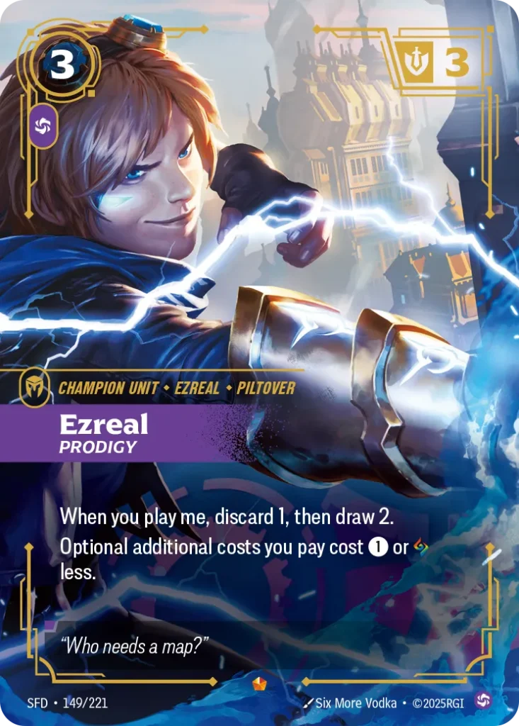 Karta Riftbound: Ezreal - Prodigy — Unit, kolor Chaos, dodatek Spiritforged. Ilustracja: Six More Vodka. Opis karty: When you play me, discard 1, then draw 2.Optional additional costs you pay cost 1⚡ or less.