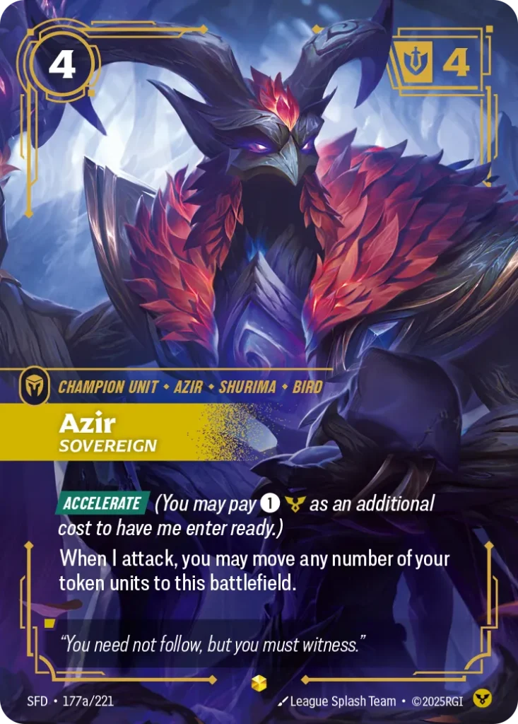 Karta Riftbound: Azir - Sovereign (Alternate Art) — Unit, kolor Order, dodatek Spiritforged. Ilustracja: League Splash Team. Opis karty: Accelerate (You may pay 1⚡ as an additional cost to have me enter ready.)When I attack, you may move an