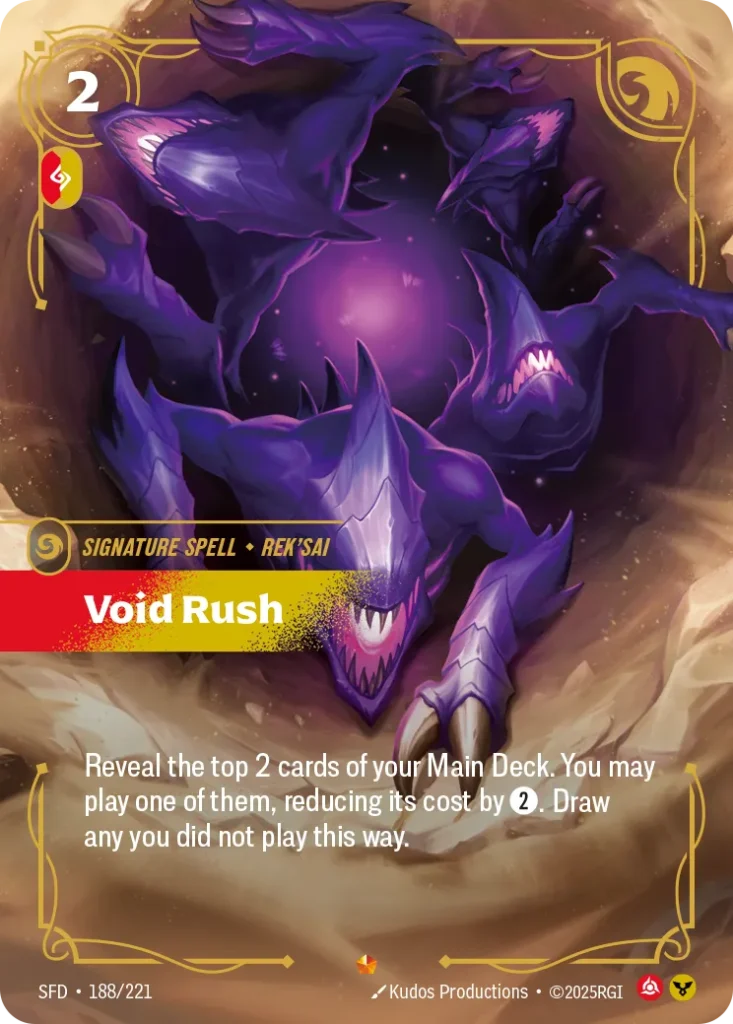 Karta Riftbound: Void Rush — Spell, kolor Fury/Order, dodatek Spiritforged. Ilustracja: Kudos Productions. Opis karty: Reveal the top 2 cards of your Main Deck. You may play one of them, reducing its cost by 2⚡. Draw any you did not play th