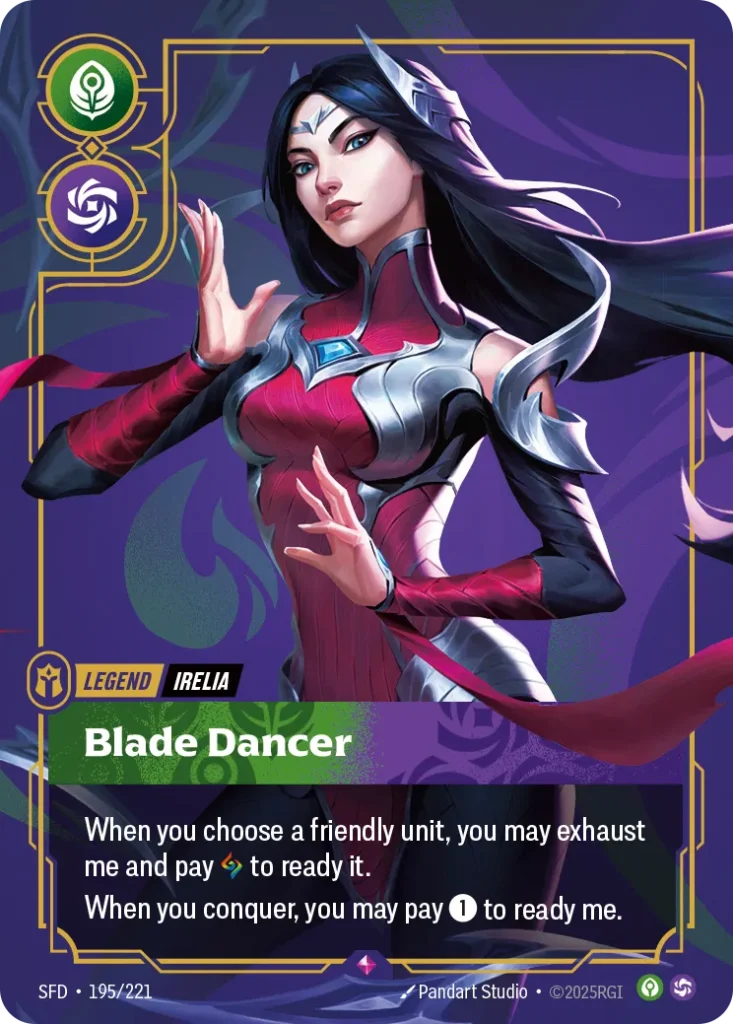 Karta Riftbound: Irelia - Blade Dancer — Legend, kolor Calm/Chaos, dodatek Spiritforged. Ilustracja: Pandart Studio. Opis karty: When you choose a friendly unit, you may exhaust me and pay to ready it.When you conquer, you may pay 1⚡ to rea