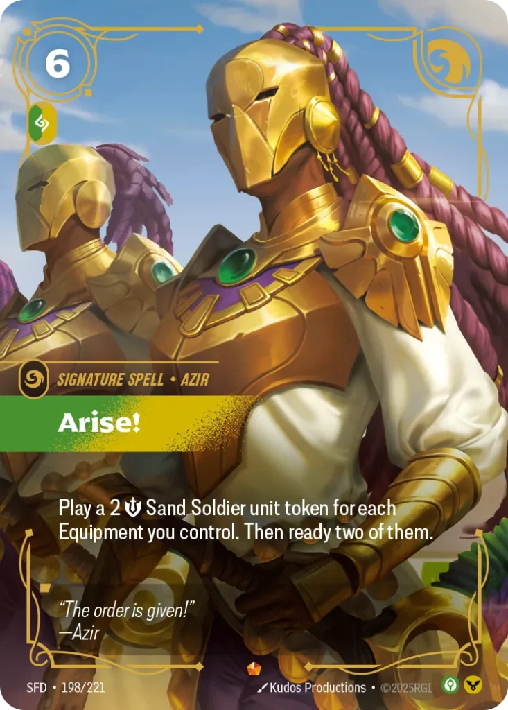 Karta Riftbound: Arise! — Spell, kolor Calm/Order, dodatek Spiritforged. Ilustracja: Kudos Productions. Opis karty: Play a 2 💪 Sand Soldier unit token for each Equipment you control. Then ready two of them.