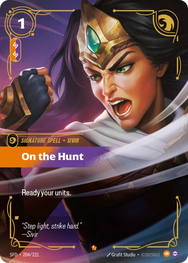 Karta Riftbound: On the Hunt — Spell, kolor Body/Chaos, dodatek Spiritforged. Ilustracja: Grafit Studio. Opis karty: Ready your units.