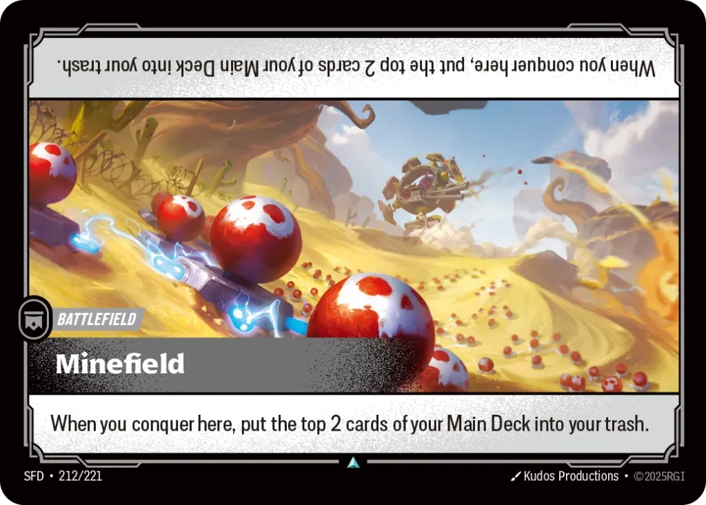 Karta Riftbound: Minefield — Battlefield, kolor Colorless, dodatek Spiritforged. Ilustracja: Kudos Productions. Opis karty: When you conquer here, put the top 2 cards of your Main Deck into your trash.
