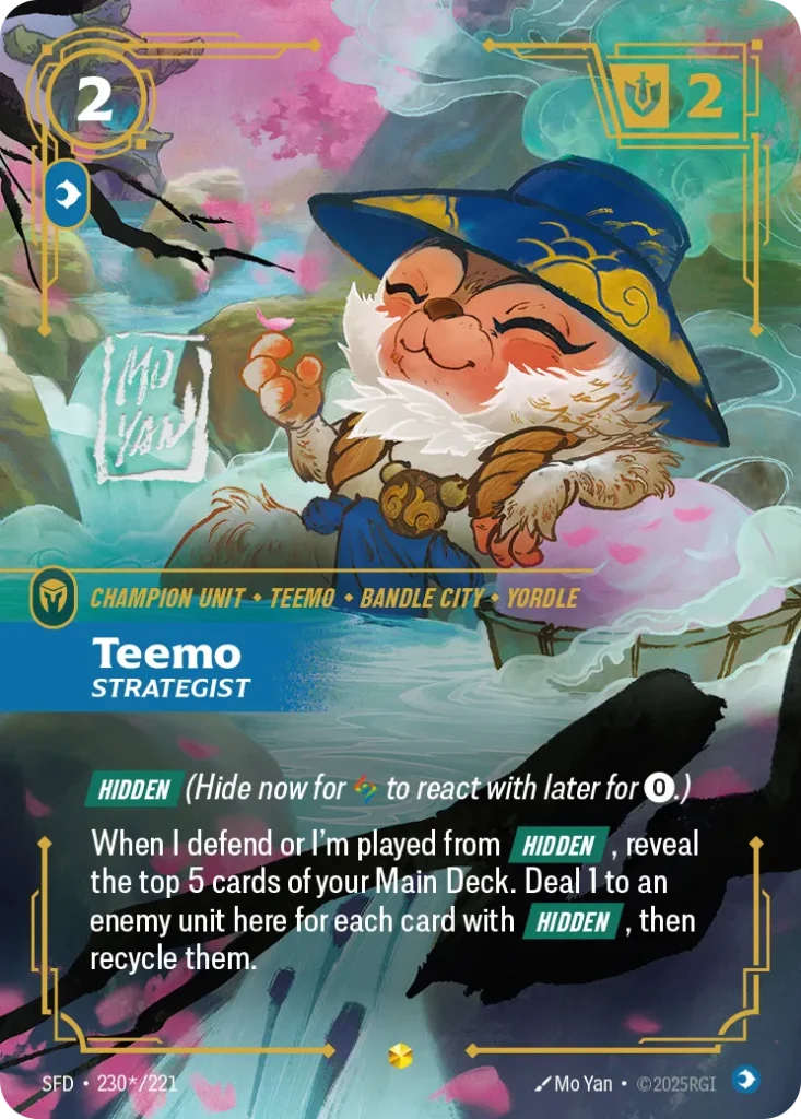 Karta Riftbound: Teemo - Strategist (Signature) — Unit, kolor Mind, dodatek Spiritforged. Ilustracja: Mo Yan. Opis karty: Hidden (Hide now for to react with later for 0⚡.)When I defend or I'm played from Hidden , reveal the top 5 cards of y