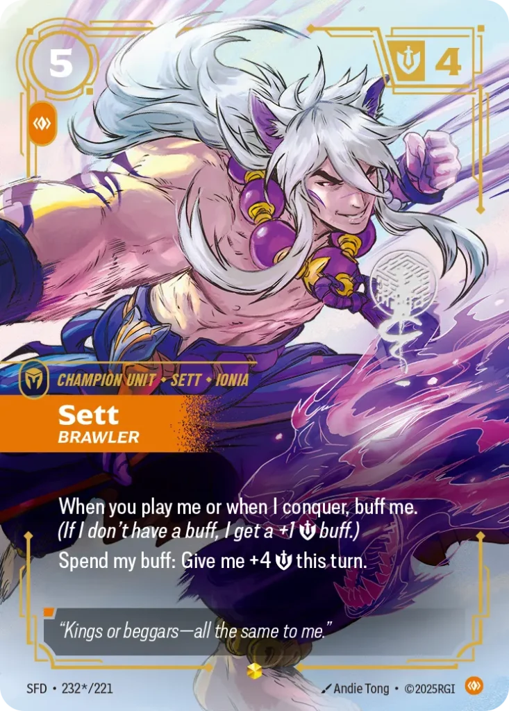 Karta Riftbound: Sett - Brawler (Signature) — Unit, kolor Body, dodatek Spiritforged. Ilustracja: Andie Tong. Opis karty: When I'm played and when I conquer, buff me. (If I don't have a buff, I get a +1 💪 buff.)Spend my buff: Give me +4 💪 t