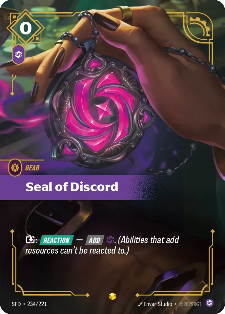 Karta Riftbound: Seal of Discord (Overnumbered) — Gear, kolor Chaos, dodatek Spiritforged. Ilustracja: Envar Studio. Opis karty: : Reaction — Add . (Abilities that add resources can't be reacted to.)