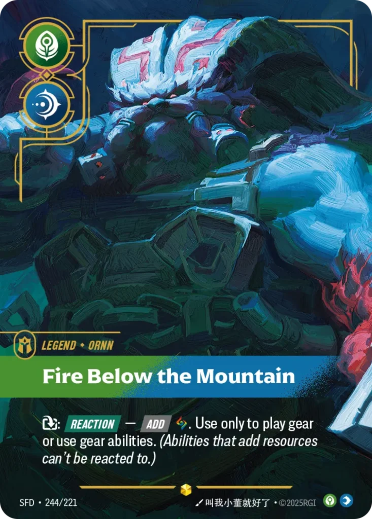 Karta Riftbound: Ornn - Fire Below the Mountain (Overnumbered) — Legend, kolor Calm/Mind, dodatek Spiritforged. Ilustracja: 叫我小董就好了. Opis karty: : Reaction — Add . Use only to play gear or use gear abilities. (Abilities that add resources c