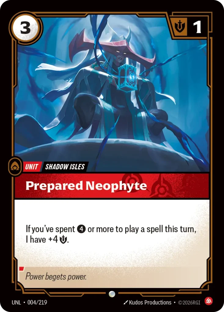 Karta Riftbound: Prepared Neophyte — Unit, kolor Fury, dodatek Unleashed. Ilustracja: Kudos Productions. Opis karty: If you've spent 4⚡ or more to play a spell this turn, I have +4 💪.