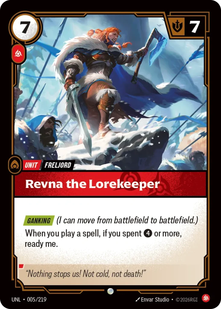 Karta Riftbound: Revna the Lorekeeper — Unit, kolor Fury, dodatek Unleashed. Ilustracja: Envar Studio. Opis karty: Ganking (I can move from battlefield to battlefield.)When you play a spell, if you spent 4⚡ or more, ready me.