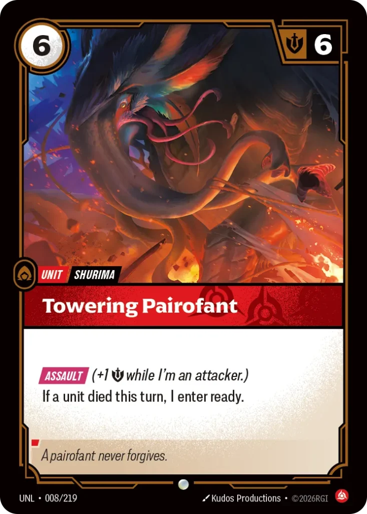 Karta Riftbound: Towering Pairofant — Unit, kolor Fury, dodatek Unleashed. Ilustracja: Kudos Productions. Opis karty: Assault (+1 💪 while I'm an attacker.)If a unit died this turn, I enter ready.