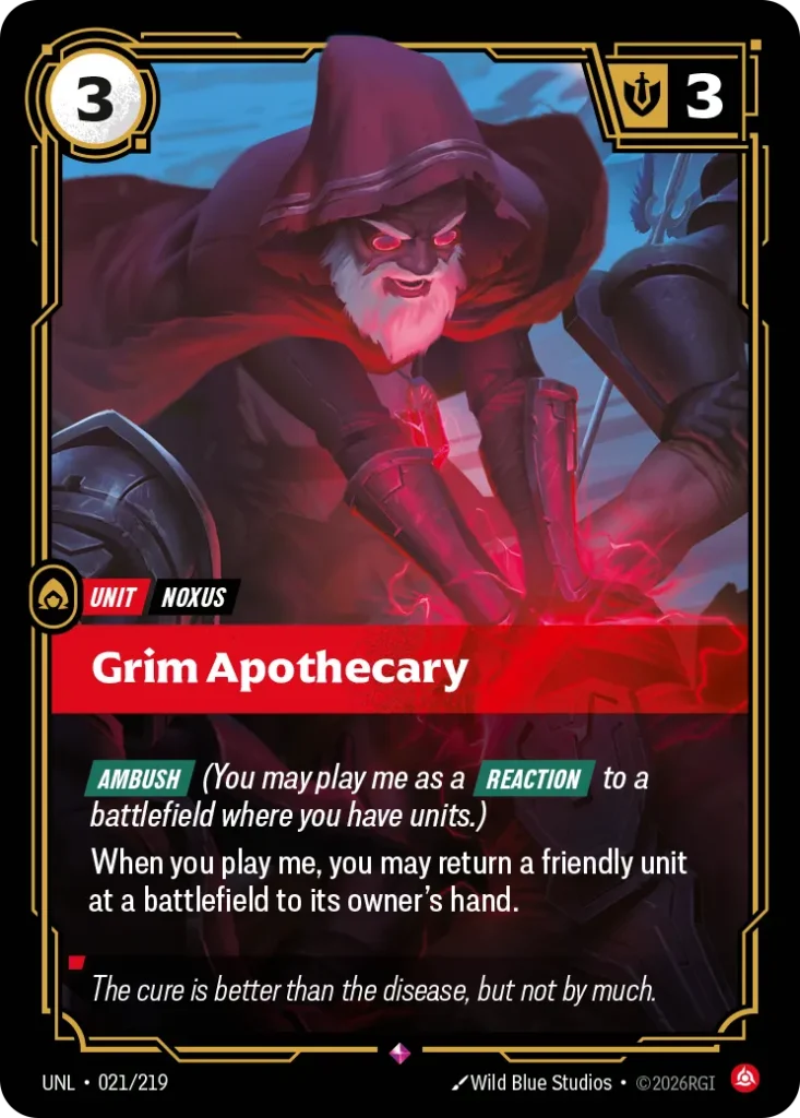 Karta Riftbound: Grim Apothecary — Unit, kolor Fury, dodatek Unleashed. Ilustracja: Wild Blue Studios. Opis karty: Ambush (You may play me as a Reaction to a battlefield where you have units.)When you play me, you may return a friendly unit
