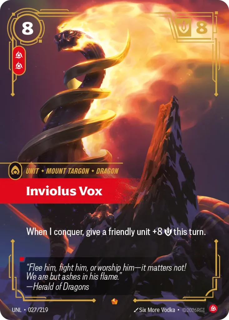 Karta Riftbound: Inviolus Vox — Unit, kolor Fury, dodatek Unleashed. Ilustracja: Six More Vodka. Opis karty: When I conquer, give a friendly unit +8 💪 this turn.