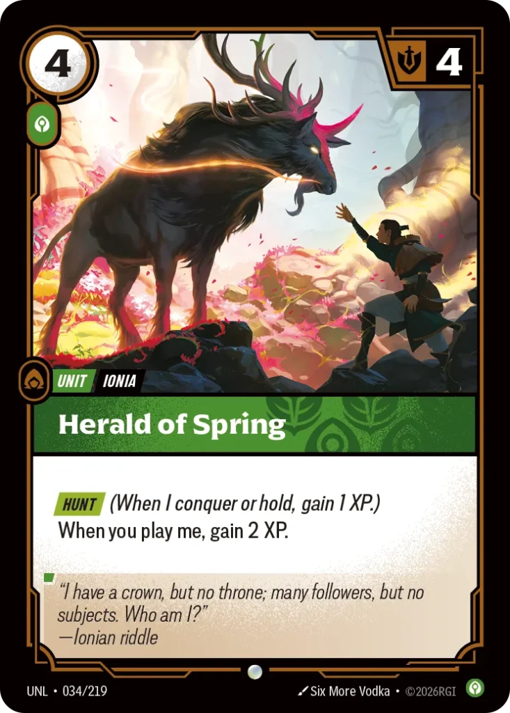 Karta Riftbound: Herald of Spring — Unit, kolor Calm, dodatek Unleashed. Ilustracja: Six More Vodka. Opis karty: Hunt (When I conquer or hold, gain 1 XP.)When you play me, gain 2 XP.