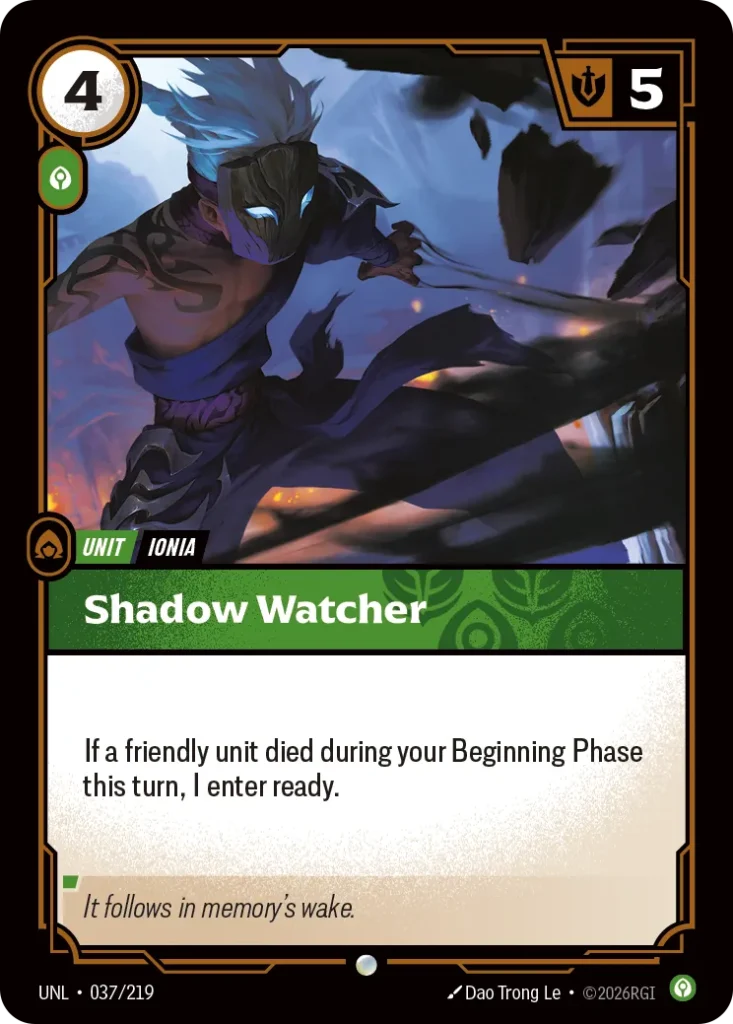 Karta Riftbound: Shadow Watcher — Unit, kolor Calm, dodatek Unleashed. Ilustracja: Dao Trong Le. Opis karty: If a friendly unit died during your Beginning Phase this turn, I enter ready.