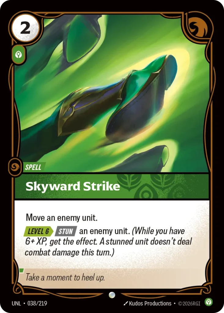 Karta Riftbound: Skyward Strike — Spell, kolor Calm, dodatek Unleashed. Ilustracja: Kudos Productions. Opis karty: Move an enemy unit. Level 6 > Stun an enemy unit. (While you have 6+ XP, get the effect. A stunned unit doesn't deal comba