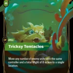 Tricksy Tentacles