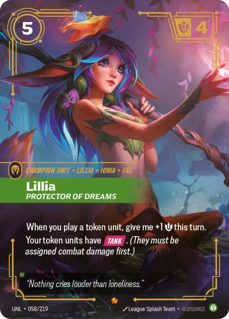 Karta Riftbound: Lillia - Protector of Dreams — Unit, kolor Calm, dodatek Unleashed. Ilustracja: League Splash Team. Opis karty: When you play a token unit, give me +1 💪 this turn.Your token units have Tank . (They must be assigned combat d