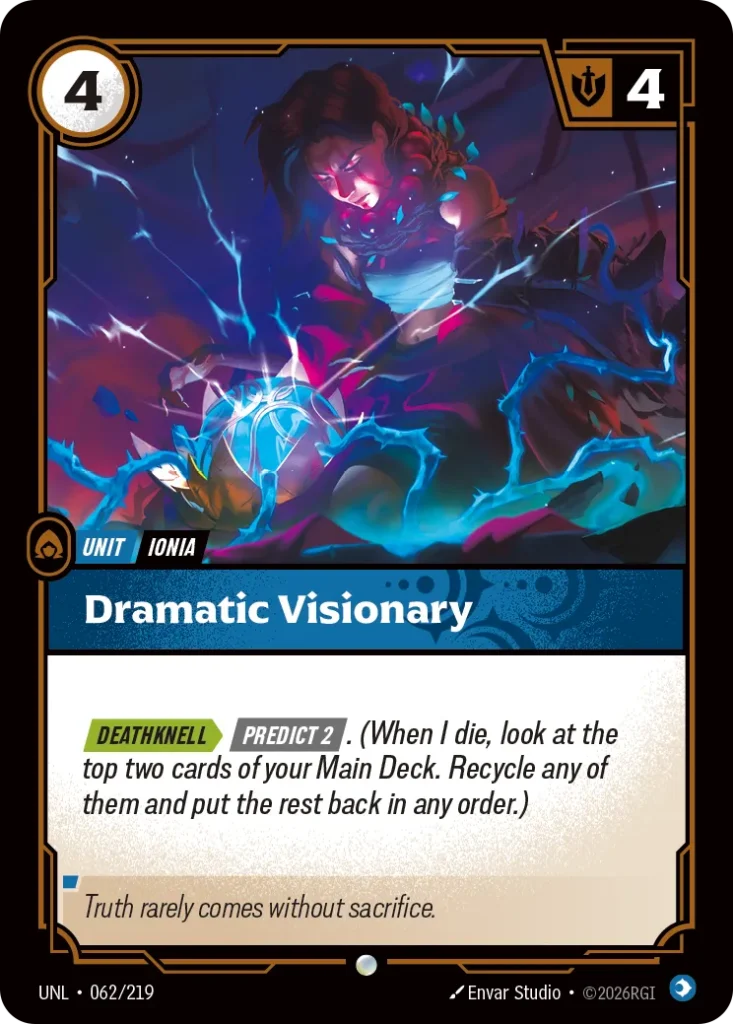 Karta Riftbound: Dramatic Visionary — Unit, kolor Mind, dodatek Unleashed. Ilustracja: Envar Studio. Opis karty: Deathknell > Predict 2 . (When I die, look at the top two cards of your Main Deck. Recycle any of them and put the rest back