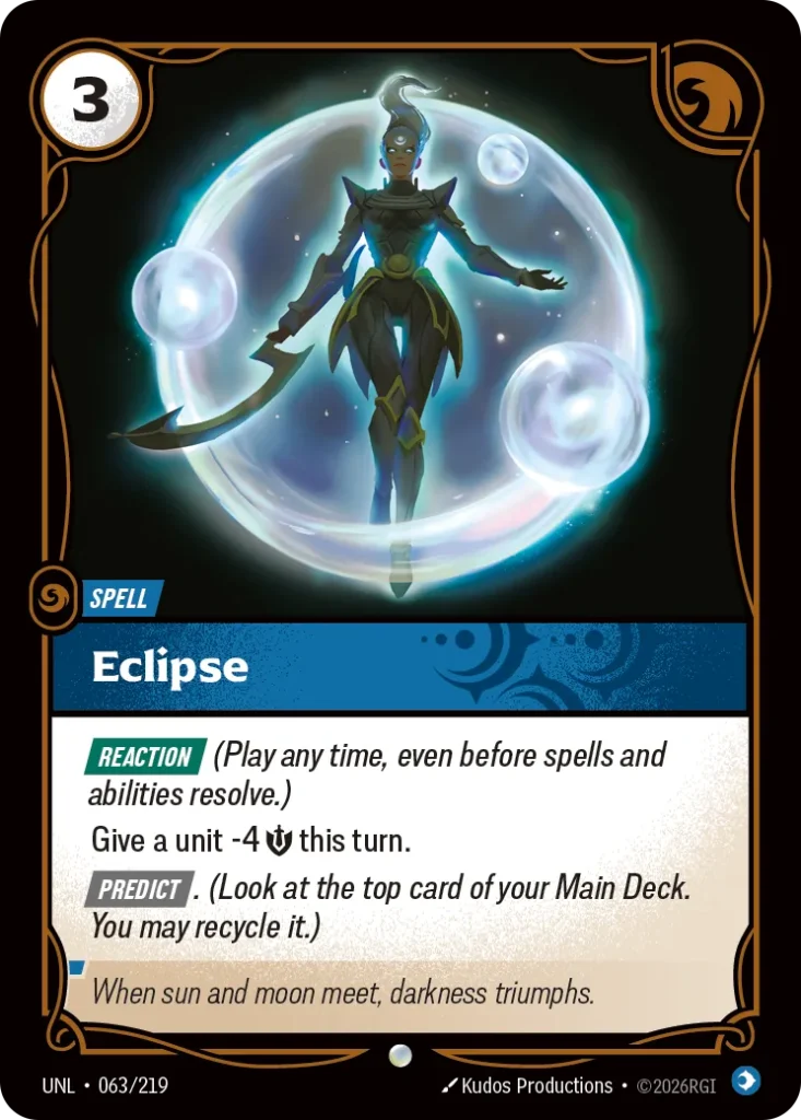 Karta Riftbound: Eclipse — Spell, kolor Mind, dodatek Unleashed. Ilustracja: Kudos Productions. Opis karty: Reaction (Play any time, even before spells and abilities resolve.)Give a unit -4 💪 this turn. Predict . (Look at the top card of yo