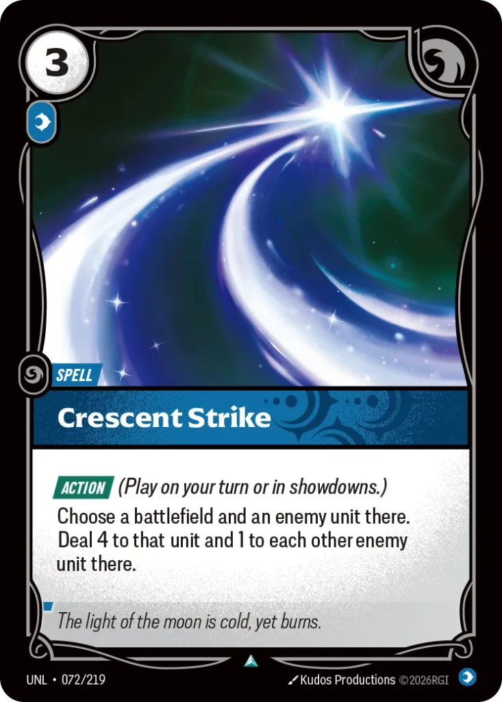 Karta Riftbound: Crescent Strike — Spell, kolor Mind, dodatek Unleashed. Ilustracja: Kudos Productions. Opis karty: Action (Play on your turn or in showdowns.)Choose a battlefield and an enemy unit there. Deal 4 to that unit and 1 to each o