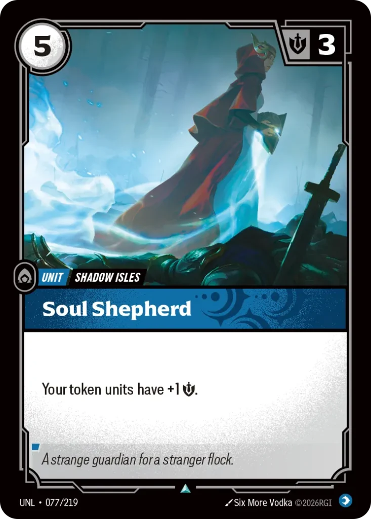 Karta Riftbound: Soul Shepherd — Unit, kolor Mind, dodatek Unleashed. Ilustracja: Six More Vodka. Opis karty: Your token units have +1 💪.
