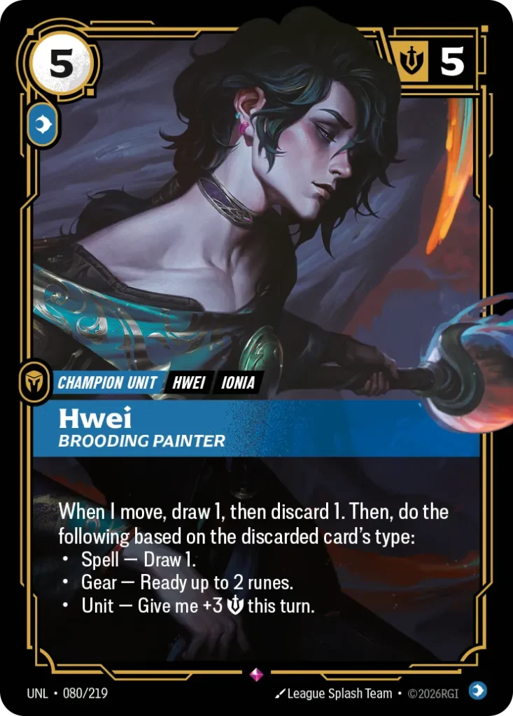 Karta Riftbound: Hwei - Brooding Painter — Unit, kolor Mind, dodatek Unleashed. Ilustracja: League Splash Team. Opis karty: When I move, draw 1, then discard 1. Then, do the following based on the discarded card's type:Spell — Draw 1.Gear —