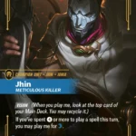 Jhin, Meticulous Killer
