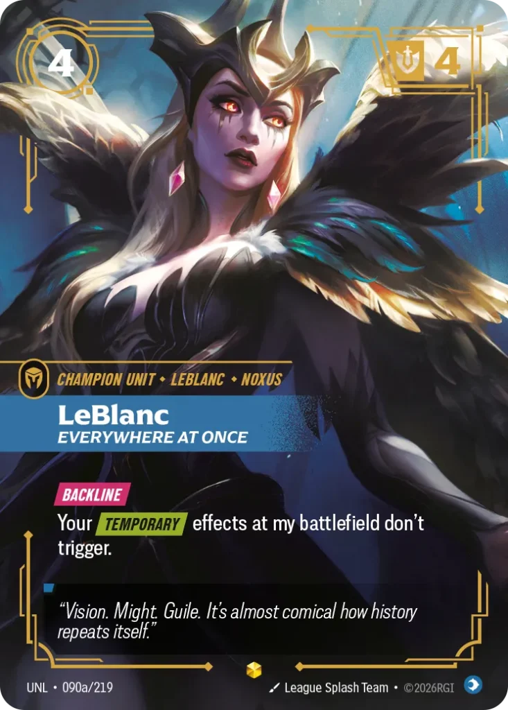 Karta Riftbound: LeBlanc - Everywhere At Once (Alternate Art) — Unit, kolor Mind, dodatek Unleashed. Ilustracja: League Splash Team. Opis karty: Backline Your Temporary effects at my battlefield don't trigger.