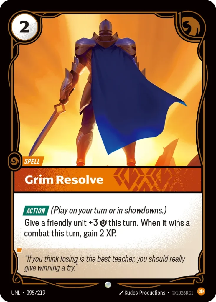 Karta Riftbound: Grim Resolve — Spell, kolor Body, dodatek Unleashed. Ilustracja: Kudos Productions. Opis karty: Action (Play on your turn or in showdowns.)Give a friendly unit +3 💪 this turn. When it wins a combat this turn, gain 2 XP.