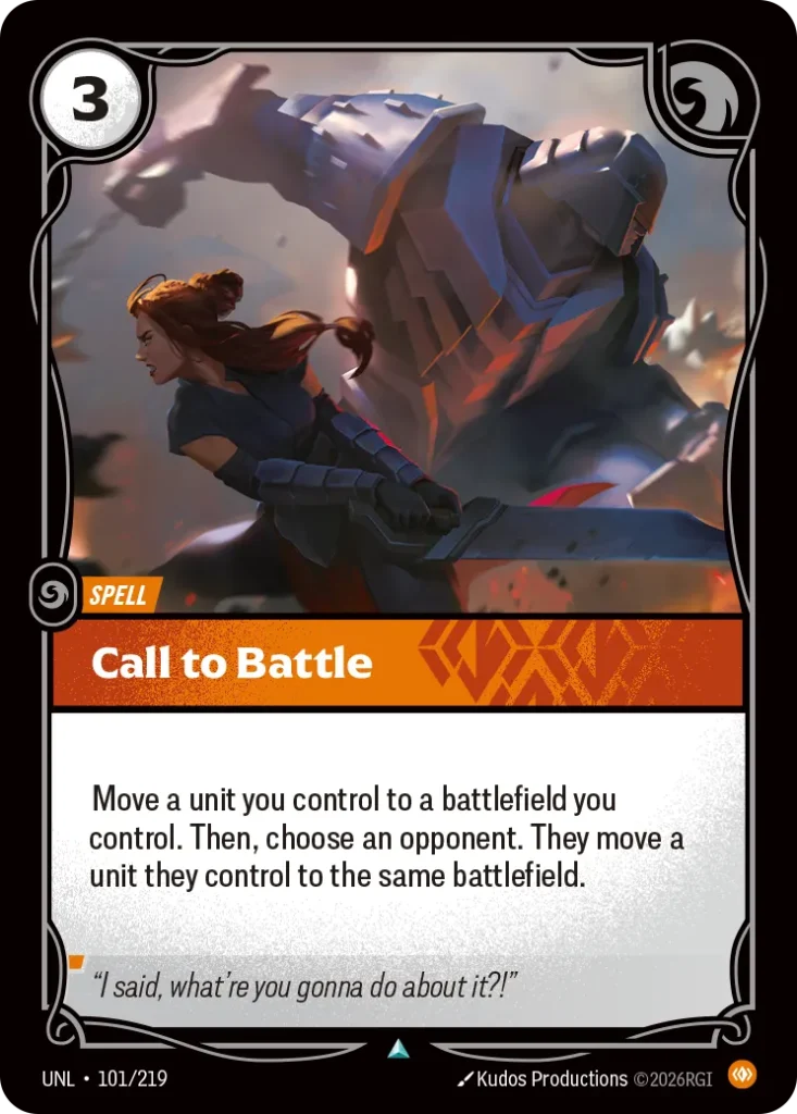 Karta Riftbound: Call to Battle — Spell, kolor Body, dodatek Unleashed. Ilustracja: Kudos Productions. Opis karty: Move a unit you control to a battlefield you control. Then, choose an opponent. They move a unit they control to the same bat