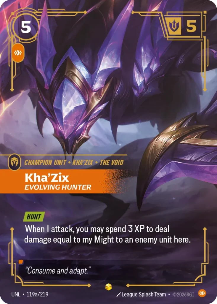 Karta Riftbound: Kha'Zix - Evolving Hunter (Alternate Art) — Unit, kolor Body, dodatek Unleashed. Ilustracja: League Splash Team. Opis karty: Hunt When I attack, you may spend 3 XP to deal damage equal to my Might to an enemy unit here.